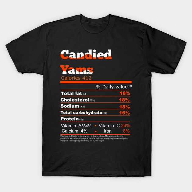 candied yams nutrition T-Shirt by Flipodesigner